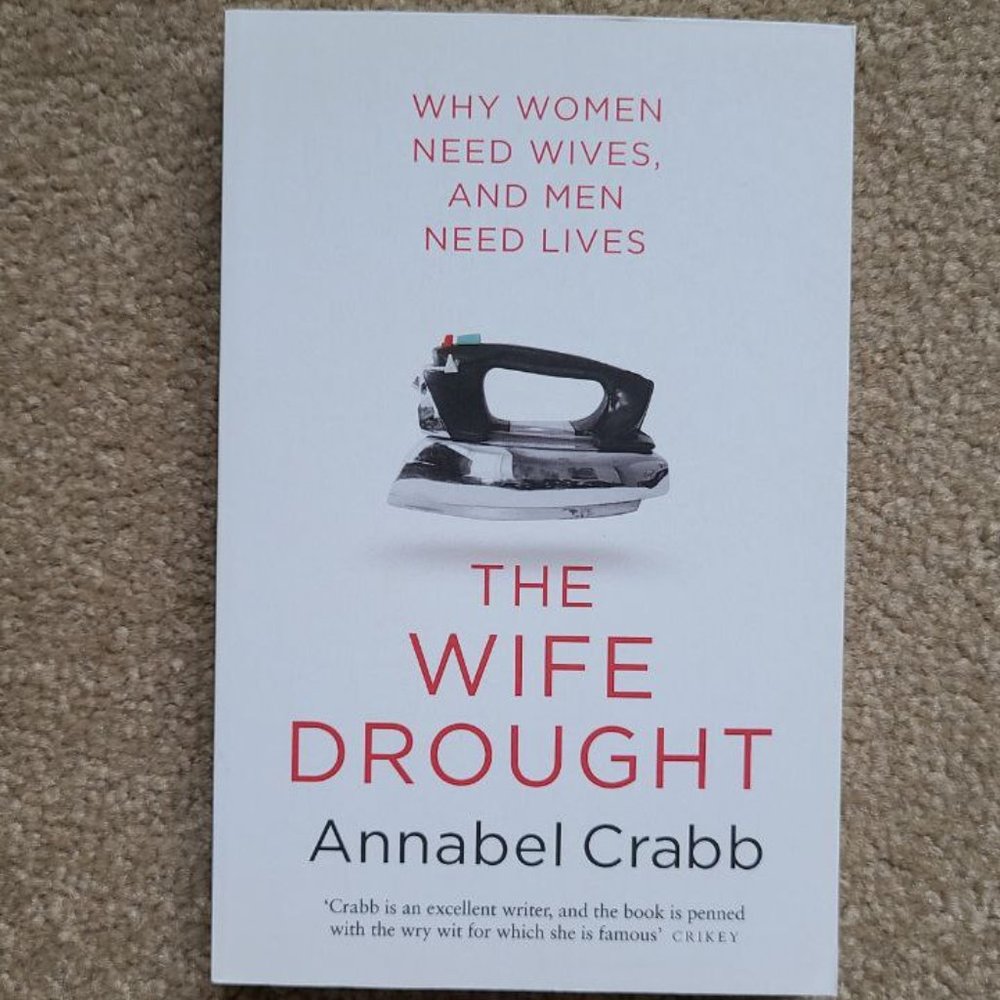 4/$20 The Wife Drought by Annabel Crabb - Paperback‎